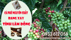 Cà phê nguyên chất rang xay Lâm Đồng